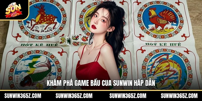 Bầu Cua Sunwin - Kinh Nghiệm Cược Hiệu Quả Cho Hội Viên 2 Sunwin Khám phá game bầu cua Sunwin hấp dẫn