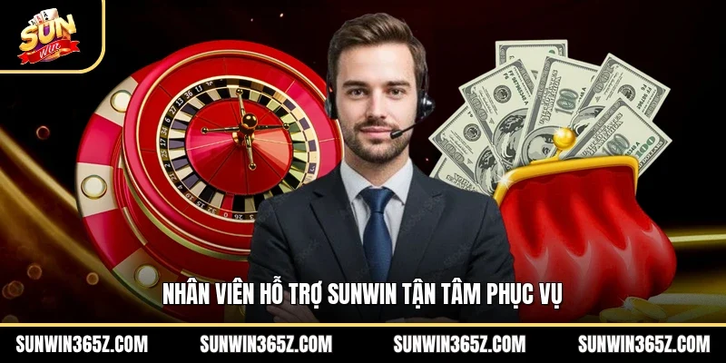 Nhân viên hỗ trợ Sunwin tận tâm phục vụ