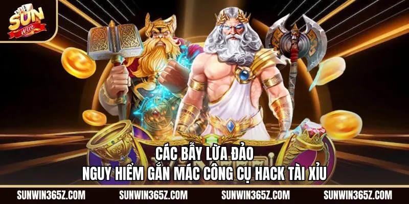 cac-bay-lua-dao-nguy-hiem-gan-mac-cong-cu-hack-tai-xiu Chiêu trò lừa đảo qua tool hack Tài Xỉu Sunwin giả mạo