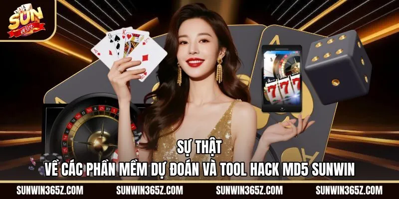 su-that-ve-cac-phan-mem-du-doan-va-tool-hack-md5-sunwin Cảnh báo bẫy lừa đảo tool hack Tài Xỉu MD5 Sunwin